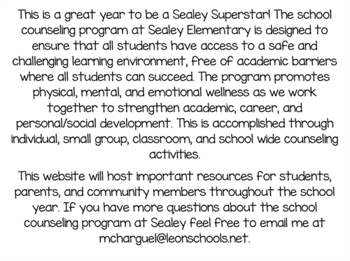 Introduction to School Counseling Program at Sealey Elementary 