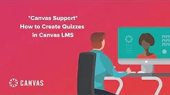  How to Create Quizzes in Canvas LMS