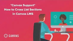  How to Cross List Sections in Canvas LMS