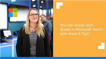 Assign and Grade in Microsoft Teams with These 6 Tips