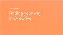 Finding your way in OneDrive