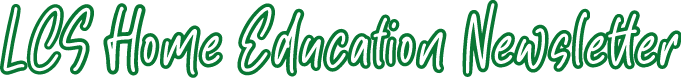 LCS Home Education Newsletter